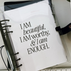 Dashboard Printable, I Am Enough