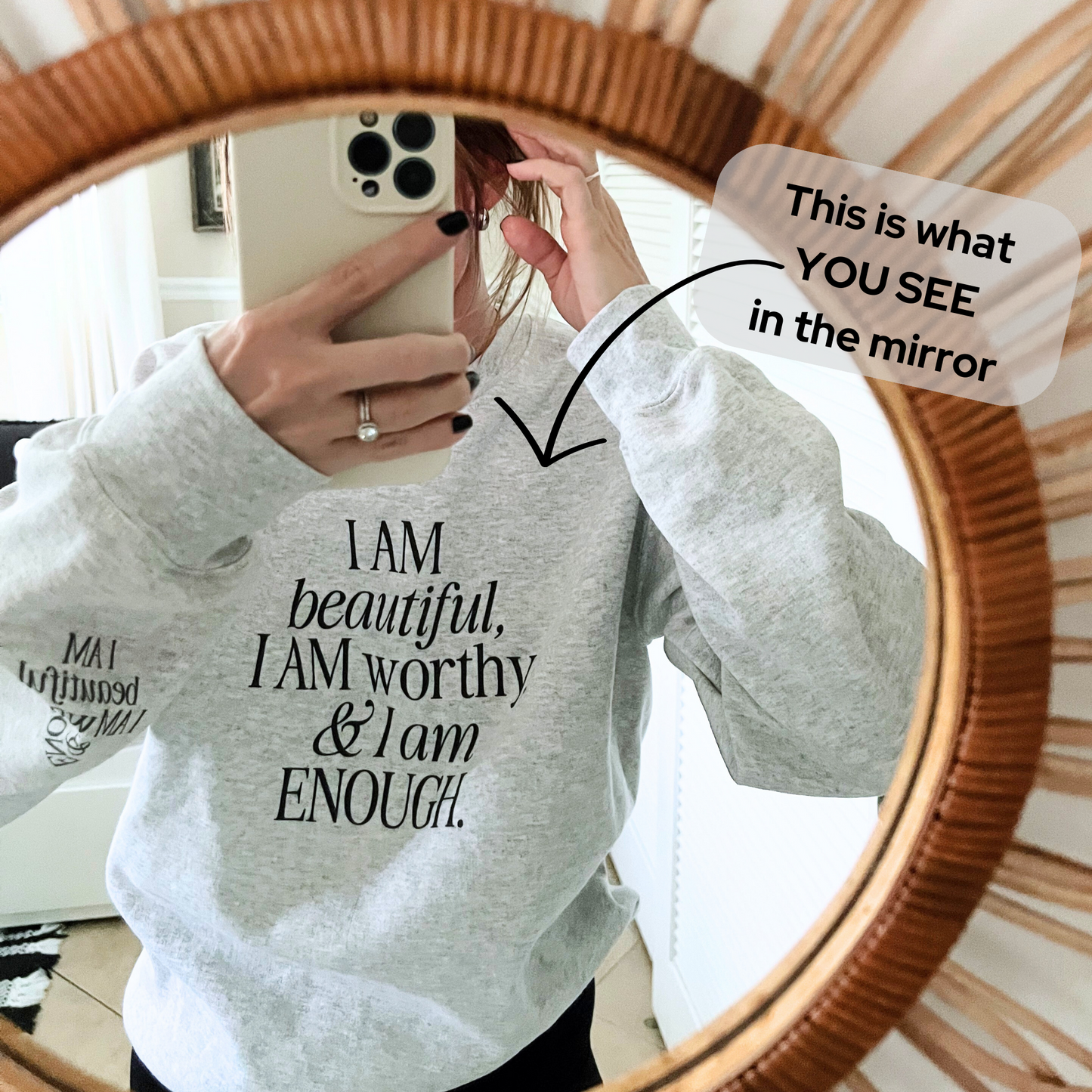 Mirrored Message Crewneck Sweatshirt, I Am Enough