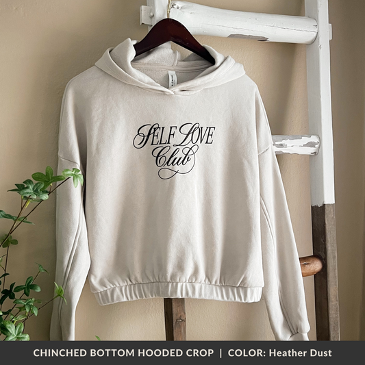 Women's Cinched Bottom Hoodie, Self Love Club